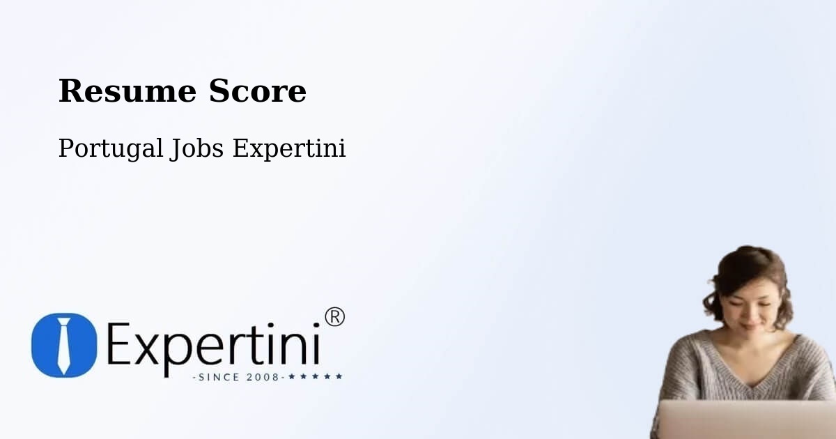Resume Score & Job Description Match Tool – Cortegaça - Portugal Jobs Expertini