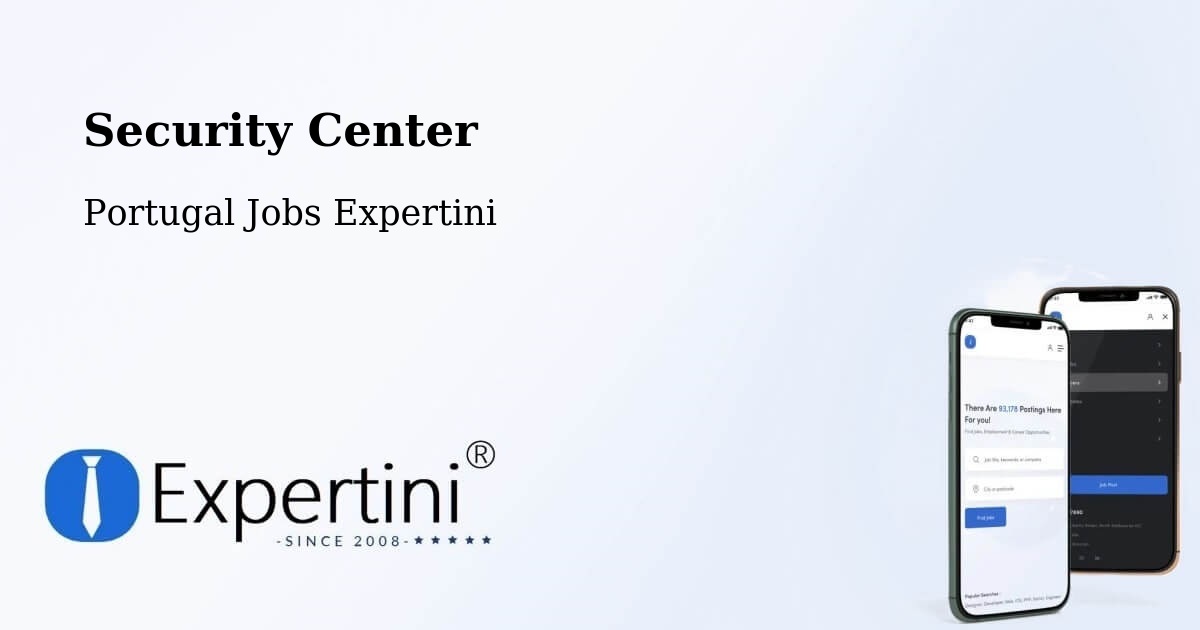 Security & Compliance – Cortegaça - Portugal Jobs Expertini