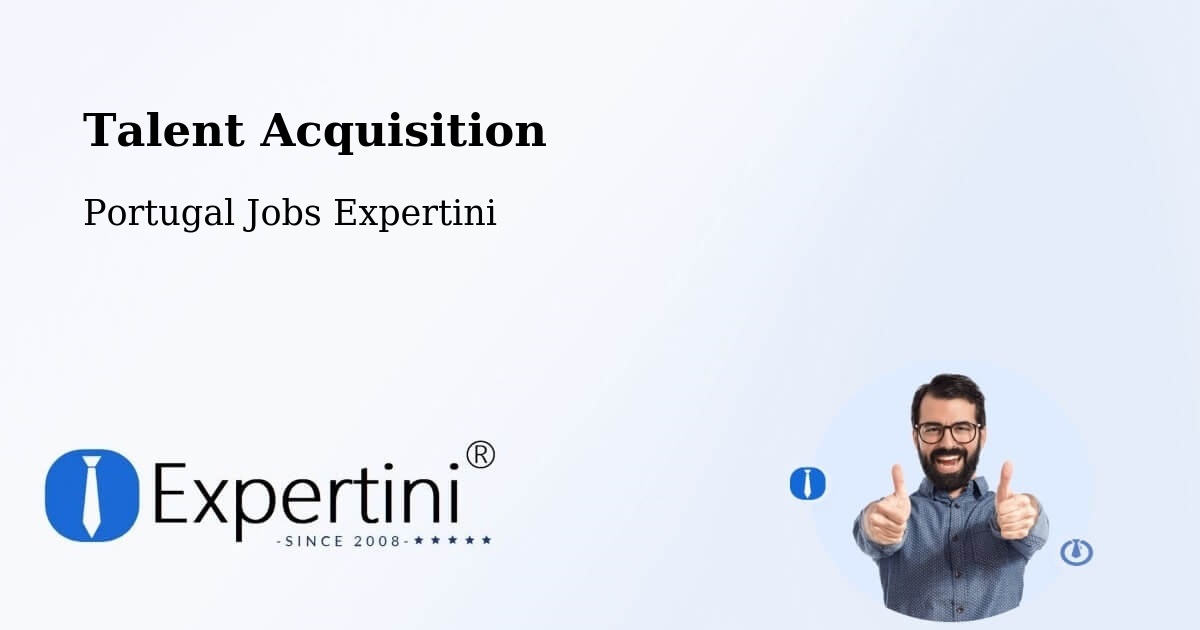 Post Jobs & Find Candidates in Cortegaça – Talent Acquisition Solutions - Portugal Jobs Expertini